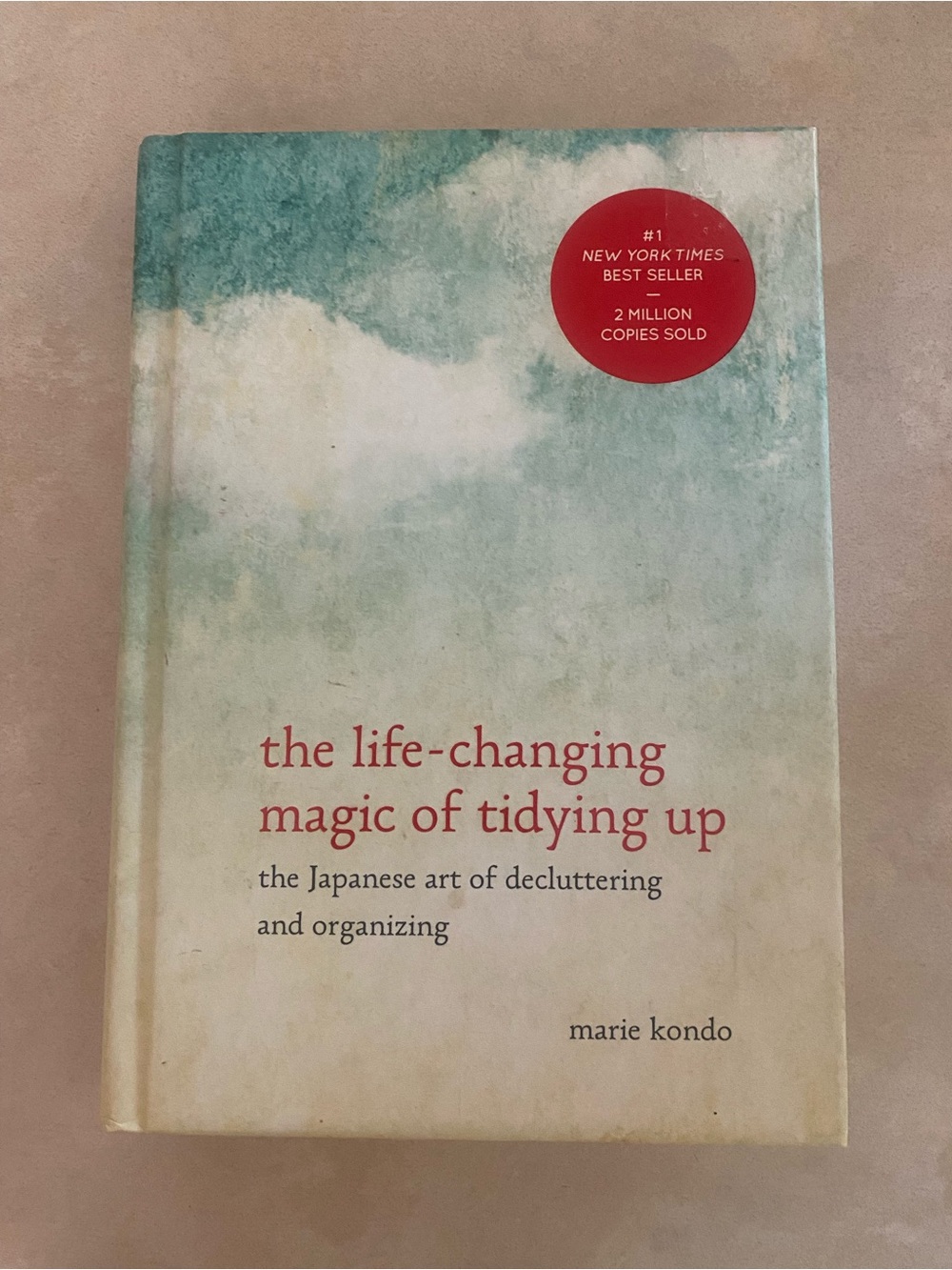 Marie Kondo "The Life-Changing Magic of Tidying Up"